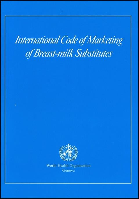 International Code of Marketing of Breast-Milk Substitutes